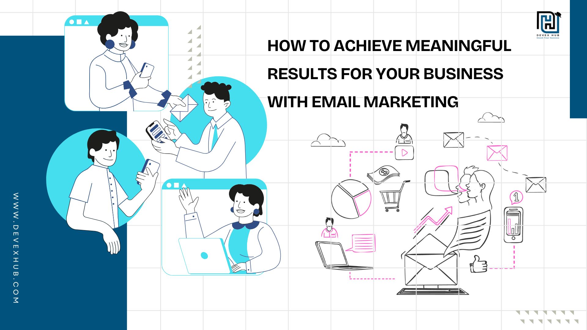 Discover the Core Goals of Email Marketing | Turning Engagement into Growth